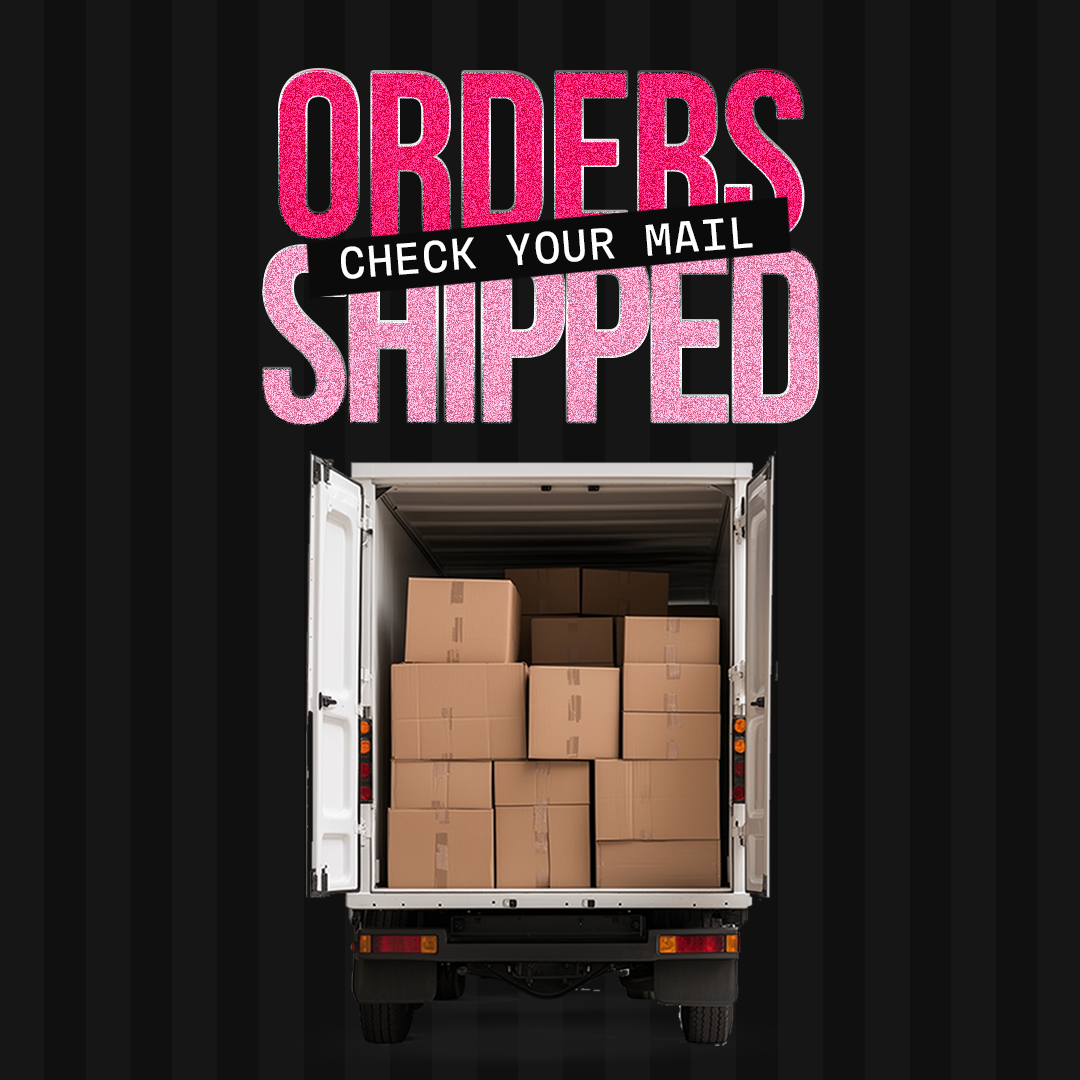 Orders Have been shipped